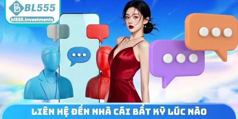 Liên hệ đến BL555 bất kỳ lúc nào